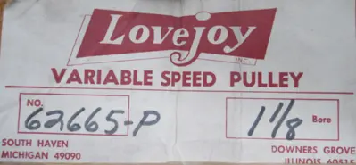 NEW LOVEJOY 62665-P VARIABLE SPEED PULLEY 1-1/8" BORE