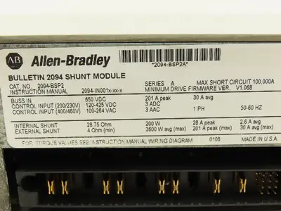 Allen Bradley 2094-BSP2 Shunt Module 0-460V 3PH 0-400Hz F/W 1.068