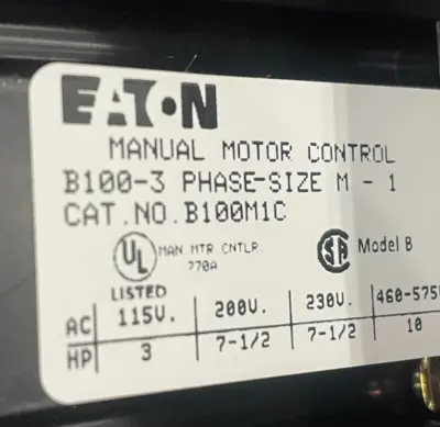 NEW EATON B100S1C AC MANUAL STARTER SIZE 1 7.5HP