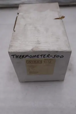 WIKA TI.52 BIMETAL THERMOMETER STEM 2.5" RANGE 50/500 F/C CONN 1/2"NPT - GF263