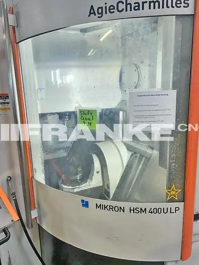 Used 2010 MIKRON MILL MIKRON HSM 400U LP Vertical Machining Centers (5-Axis or More) | FRANKE CNC, LLC #1382531