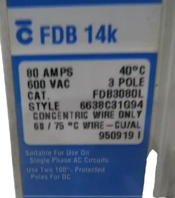 NEW WESTINGHOUSE FDB3080L CIRCUIT BREAKER FDB 14K 80AMPS 600VAC