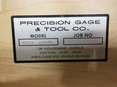USED PRECISION GAGE & TOOL #6251 CHROME