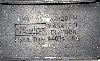 USED PARKER FM2-20FW VALVE FM2 FM220FW