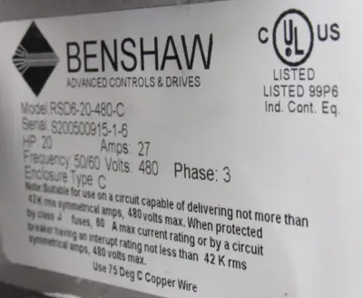 USED BENSHAW RSD6-20-480-C DRIVE 20HP RCX-0-S-027A-31C RSD620480C