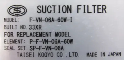 NEW TAISEI KOGYO F-VN-06A-60W-I SUCTION FILTER FVN06A60WI