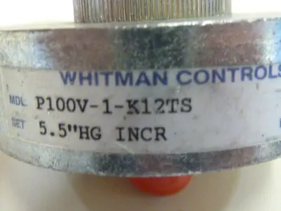 USED WHITMAN CONTROLS P100V-1-K12TS