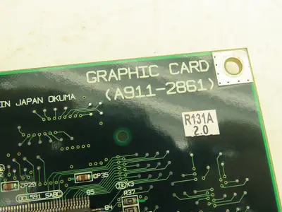Okuma E4809-045-231-A Printed Circuit Board Module PCB Graphic Card A911-2861