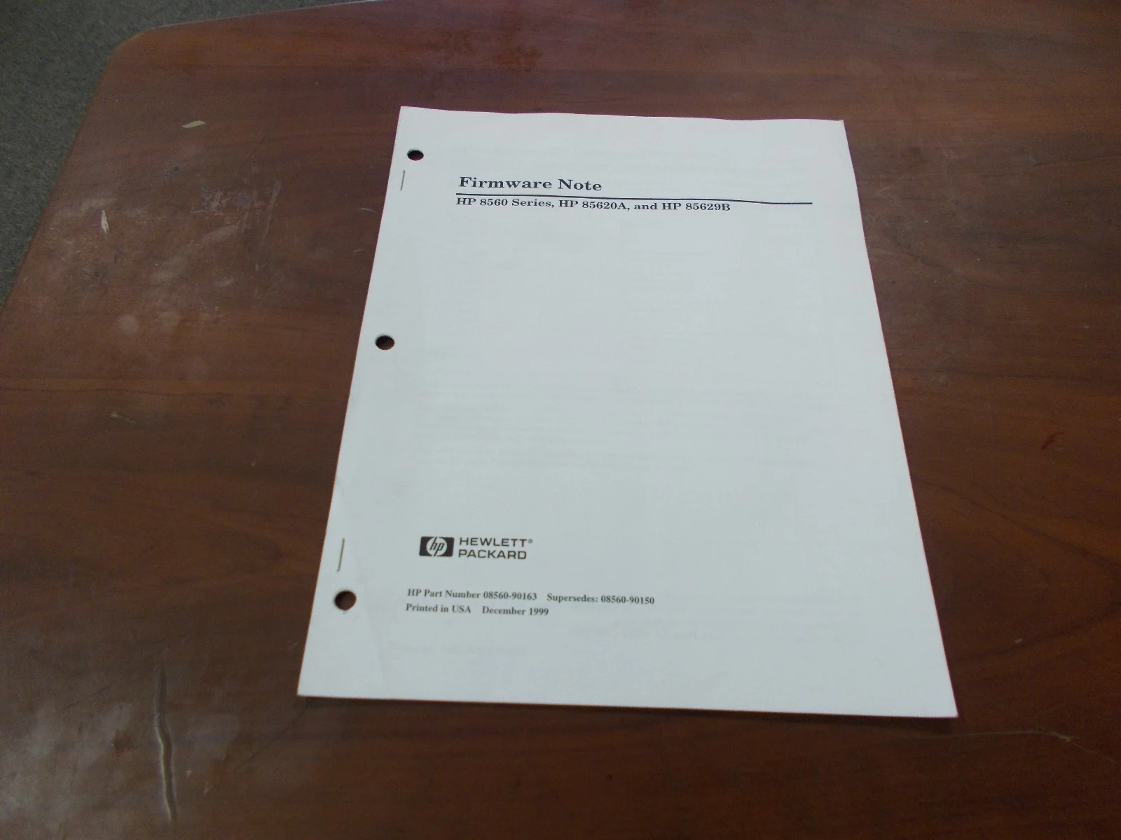 HP Firmware Note Used HP 8560 Series, HP 85620A, and HP 85629B (P/N 08560-90163)