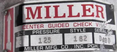 NEW MILLER 3" CHECK VALVE STLYE 162