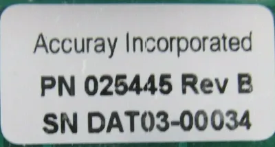 USED ACCURAY INCORPORATED 025445 CIRCUIT BOARD REV.B 025448A