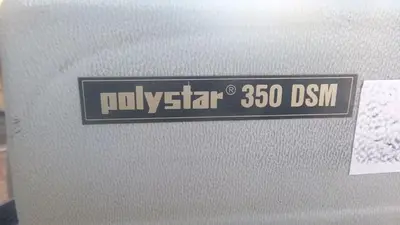 USED POLYSTAR 350 DSM