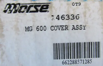 NEW MORSE M-600-C COVER ASSY 146336 M600C MG600