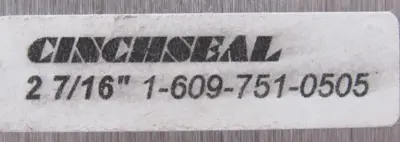 NEW CINCHSEAL 2-7/16" SHAFT SEAL