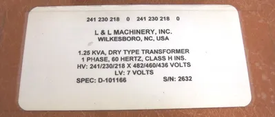 NEW L&L MACHINERY INC. D-101166 DRY TYPE TRANSFORMER 1.25KVA, 1 PHASE, 60 HERTZ
