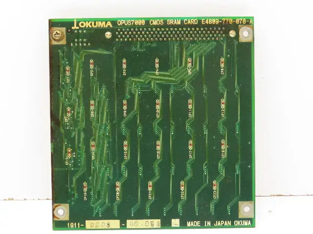 Okuma E4809-770-078-A Opus7000 CMOS SRAM Card Module 1911-2208