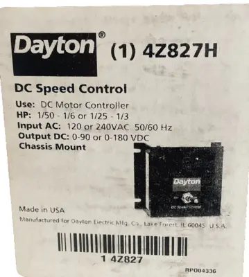 NEW DAYTON 4Z827H DC SPEED CONTROL HP 1/50-1/6 or 1/25-1/3