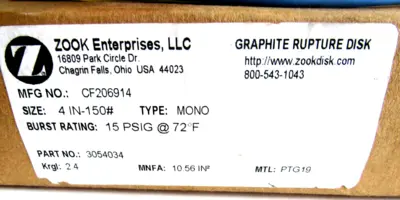 NEW ZOOK ENTERPRISES CF206914 3054034 GRAPHITE RUPTURE DISK 4IN-150# 15PSIG
