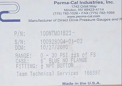 NEW PERMA-CAL INDUSTRIES 100NTM01B23 TEST GAUGE