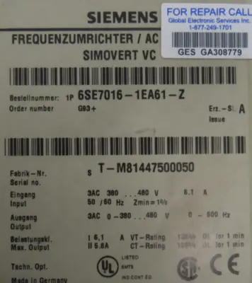 REFURBISHED SIEMENS 6SE7016-1EA61-Z AC DRIVE 6SE70161EA61Z