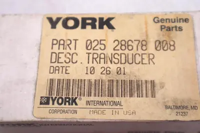 YORK 025-28678-008 DESC TRANSDUCER STOCK #K-2311