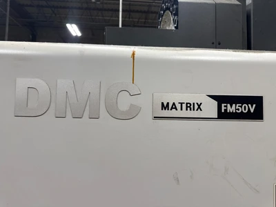Used 2014 DMC FM50V Vertical Machining Centers Illinois US | Aucto #1307973