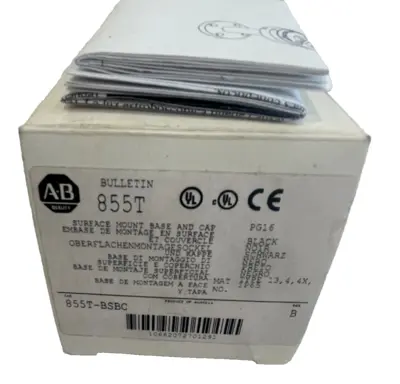 ALLEN BRADLEY 855T-BSBC MOUNTING BASE AND CAP 855TBSBC NEW, SURPLUS