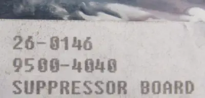 NEW NIDEC 9500-4040 SUPRESSOR BOARD 26-0146 95004040