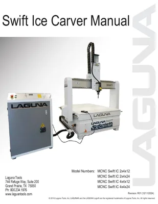 Laguna Swift Ice Carver