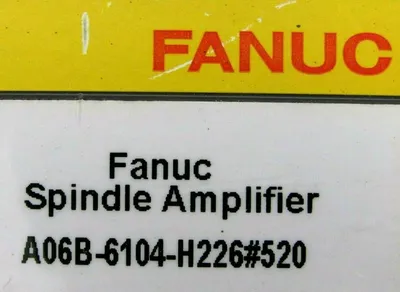 REFURBISHED FANUC A06B-6104-H226#520 SPINDLE AMPLIFIER A06B6104H226520