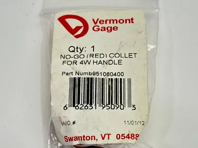 951060400 | Vermont Gage  No-Go Collet For 4W Handle - New Other