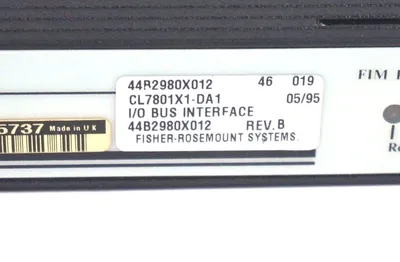 FISHER ROSEMOUNT 44B2980X012-46 I/O BUS INTERFACE CL7801X1-DA1