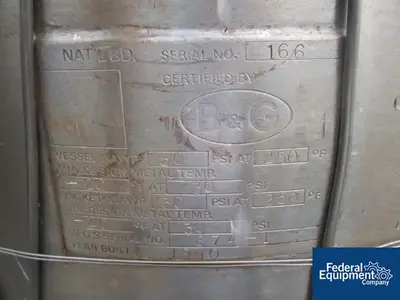 USED B&G 20 Gal B & G Reactor, S/S, 30/30#