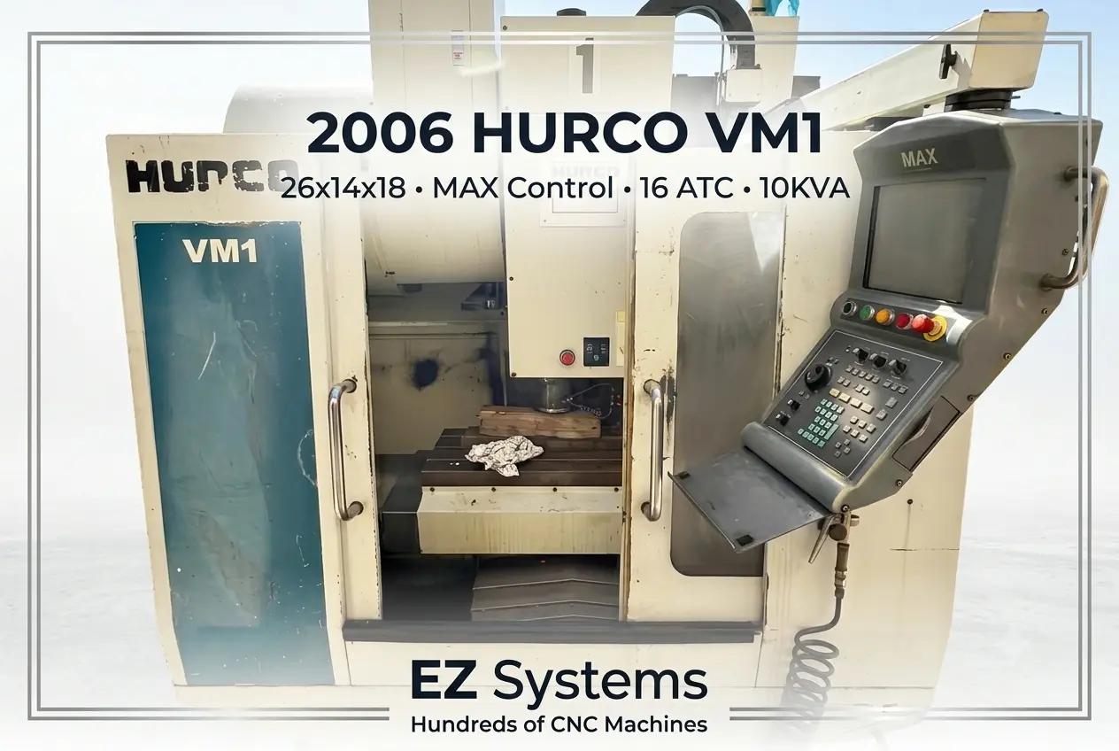 Used 2006 HURCO VM1 Vertical Machining Centers California US | [EZ] EZ Systems #1280927