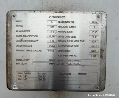 Used Tampa Tank Inc. 16,696 Gallon Stainless Steel API 650 Tank – Purchaser Tank #T-501