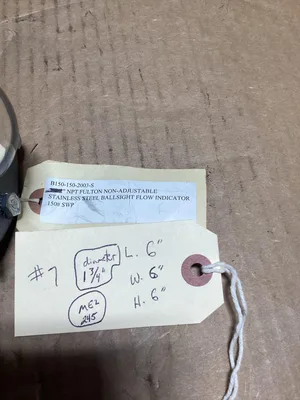 Fulton Stainless Steel Ballsight Flow Indicator; B150-150-2003-S -NOS