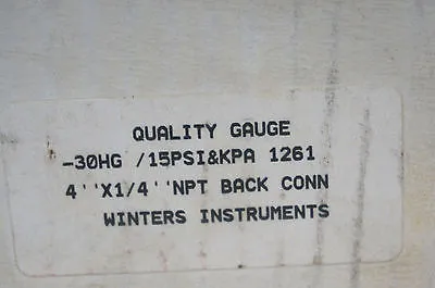NEW WINTERS INSTRUMENTS 1953 PRESSURE GAUGE -30HG/15PSI 4X1/4"