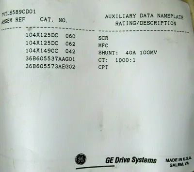 USED GENERNAL ELECTRIC 7VTLS589CD01 DRIVE 25HP 368E0407 1000