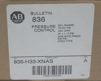 NEW ALLEN BRADLEY 836-H33-XNAS PRESSURE SWITCH SER. A, 836H33XNAS