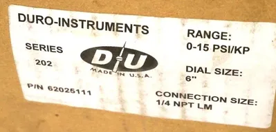 NEW DURO INSTRUMENTS SERIES 202 62025111 0-15 PSI/KP 6'' 1/4 NPT