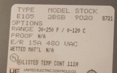 NEW UNITED ELECTRIC E105-2BSB TEMPERATURE SWITCH 30-250F / 0-120C E1052BS