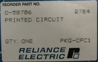 NEW RELIANCE ELECTRIC 0-58706 CIRCUIT BOARD 058706001