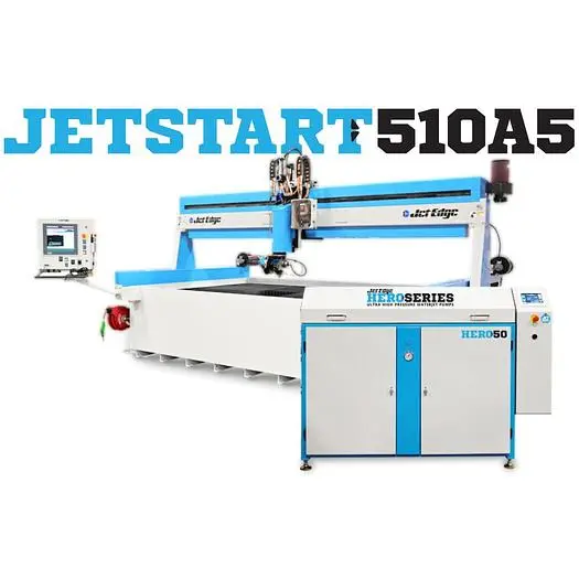 JET START 510A5
MID RAIL ABRASIVE WATERJET
with HERO 50 Intensifier Pump