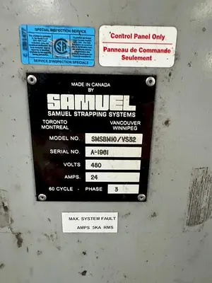 SAMUEL/SIGNODE SMSBM10/VS32 AUTOMATIC STRAPPING SYSTEM
