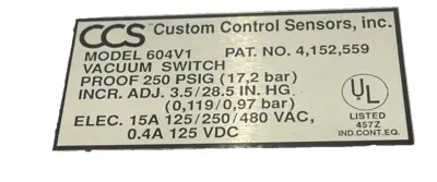 NEW CUSTOM CONTROL SENSORS 604V1 VACUUM SWITCH 250PSIG