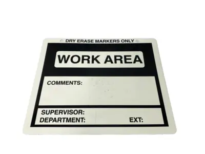 Dry Erase WORK AREA Sign 12"x10" Inch x .035" Poly White OSHA LOT OF 5 - Used
