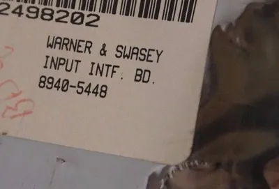 USED WARNER & SWASEY 8940-5448 INPUT BOARD 89405448 REPAIRED
