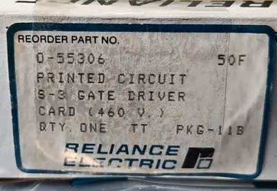 RELIANCE ELECTRIC 0-55306 GATE DRIVER CIRCUIT BOARD. Loc3B-18