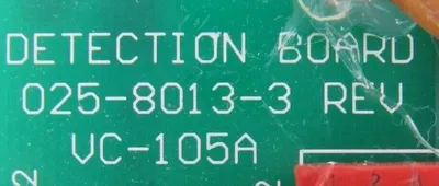 NEW ELECTRO-TECHNICS 025-8013-3 DETECTION BOARD VC-105A 02580133