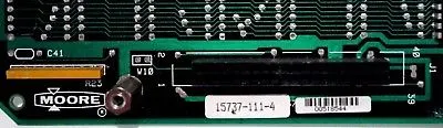 USED MOORE PRODUCTS 15737-111-4 PC BOARD 157371114